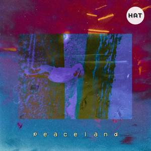 Peaceland (Explicit)