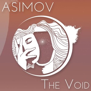 The Void (Explicit)