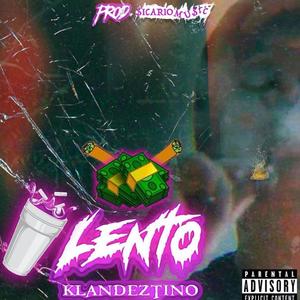 LENTO (Explicit)