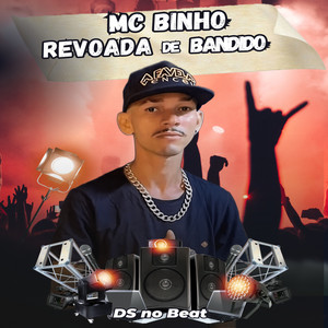 Revoada de Bandido (Explicit)