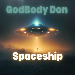 Spaceship (Explicit)