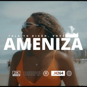 Ameniza (Explicit)