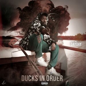 Ducks In Order (Explicit)