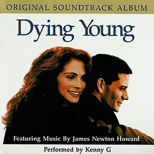 Dying Young (Original Motion Picture Soundtrack)