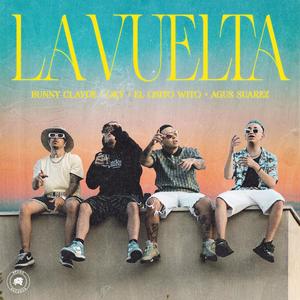 La vuelta (feat. Oky, El Osito Wito & Agus Suarez RMX|Explicit)
