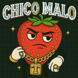 Chico Malo