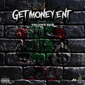 Get Money ENT: Volume 1 (Explicit)