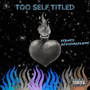 Too Self Titled (Explicit)