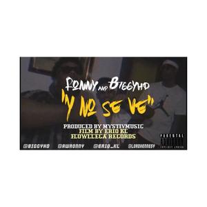 Y no se ve (feat. Biggyhd)