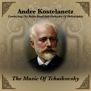 The Music of Tchaikovsky