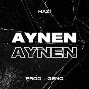 Aynen (Explicit)