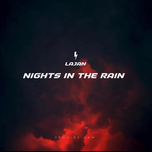 NIGHTS IN THE RAIN (Explicit)