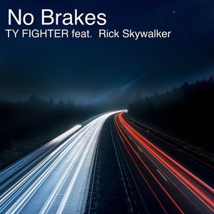 No Brakes (Explicit)