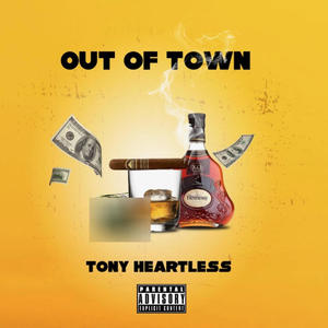 Out Of Town (Explicit)