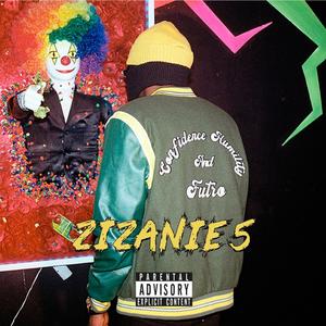 Zizanie 5 (Explicit)