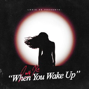 When You Wake up