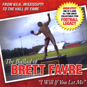The Ballad of Brett Favre
