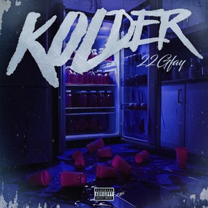 Kolder (Explicit)