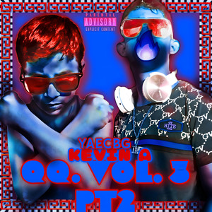 QQ. Vol. 3 Pt. 2 (Explicit)