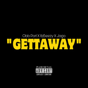 GettaWay (Explicit)