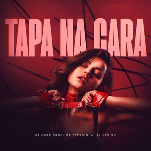 Tapa Na Cara (Explicit)