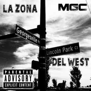 La Zona del West (Explicit)