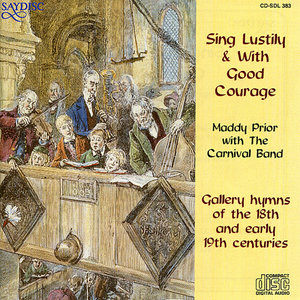 Sing Lustily & With Good Courage