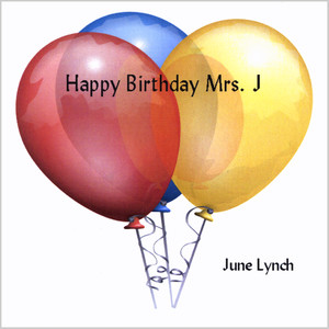 Happy Birthday Mrs. J