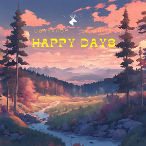 Happy Days (feat. JL White)