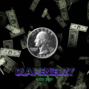 DLA PIENIĘDZY (Explicit)