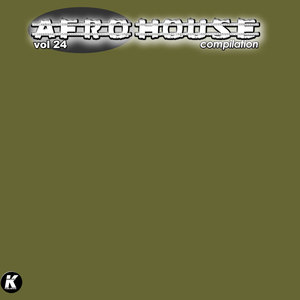 Afro House Compilation, Vol. 24