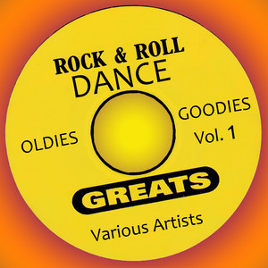 Rock & Roll Dance Greats Vol. 1