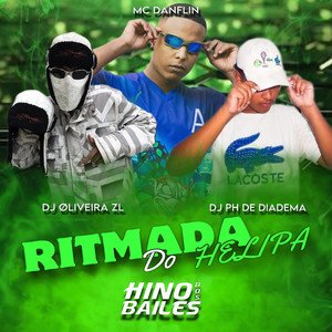 RITMADA DO HELIPA (Explicit)