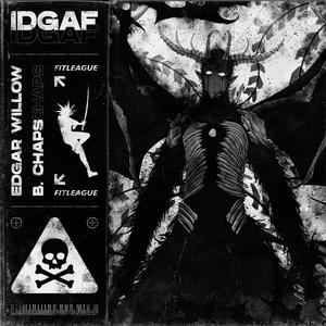 IDGAF (Explicit)