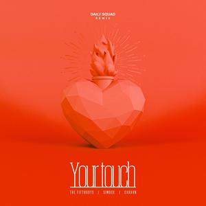 Your Touch (Remix)