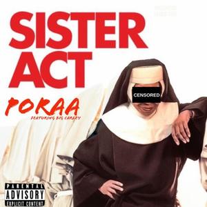 Sister Act (Explicit)