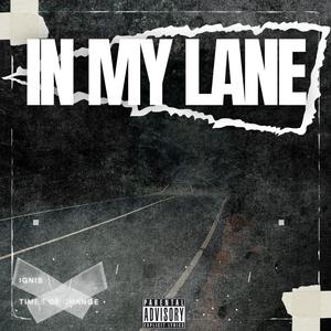 In My Lane (Explicit)