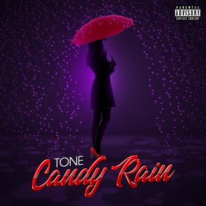 Candy Rain (Explicit)