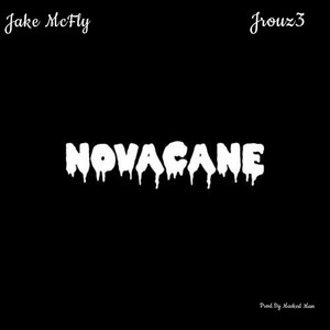 Novacane (Explicit)