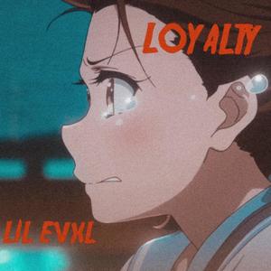 LOYALTY (Explicit)