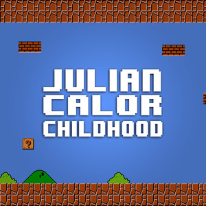 Childhood (Original Mix)