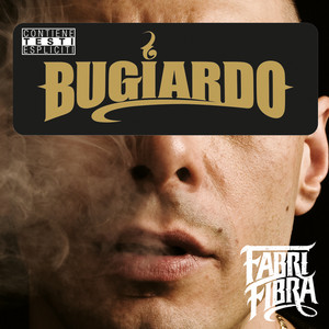 Bugiardo (Explicit)