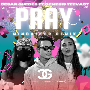 Pray (Remix)