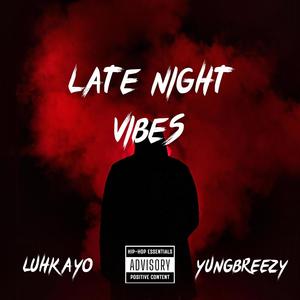 Late night vibes, Pt. 1 (feat. YUNGBREEZY, Trevor BX LEE & Jimin BTS) (Explicit)