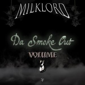 Da Smoke Out Volume 3 (Explicit)