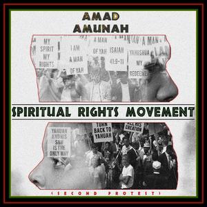 Spiritual Rights Movement (Second Protest)