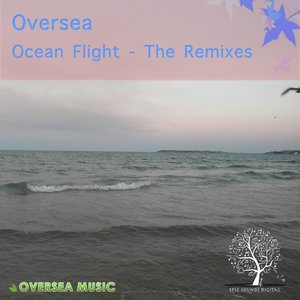 Ocean Flight [Remixes]