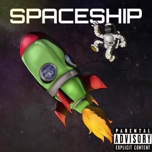 Spaceship(feat. Since99) (Explicit)