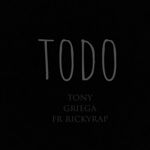 Todo (feat. Rickyrap) [Explicit]