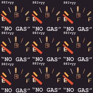 No Gas (Explicit)